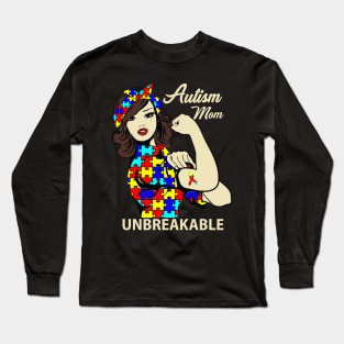 Autism Mom Unbreakable T-Shirt Autism Awareness Gift Shirts Long Sleeve T-Shirt